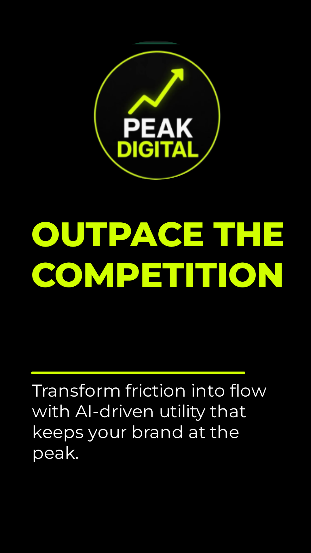 Outpace the competition